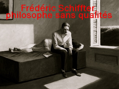 Le philosophe sans qualité