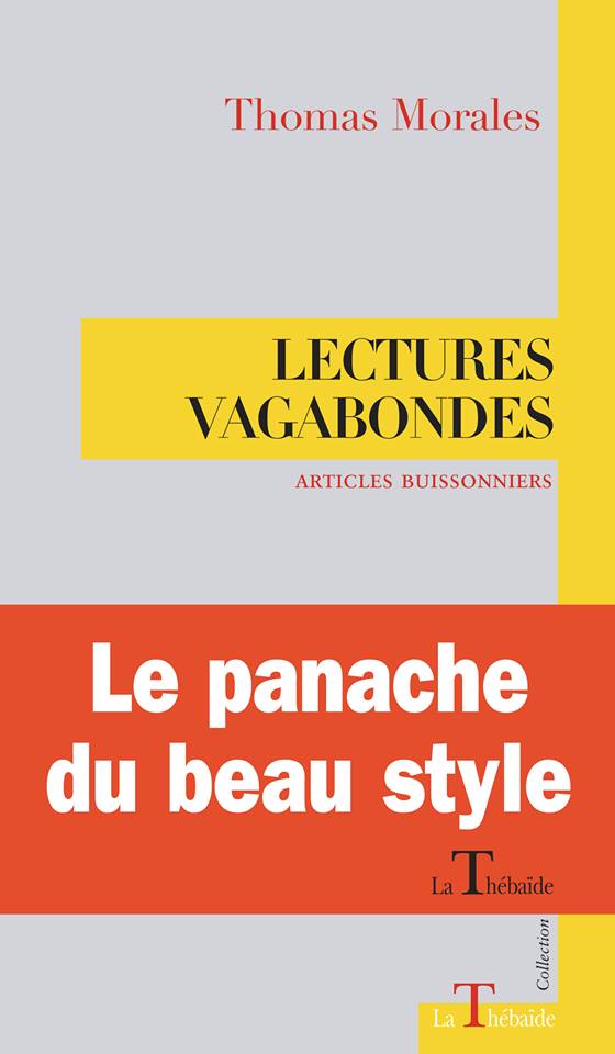 Lectures vagabondes de thomas morales