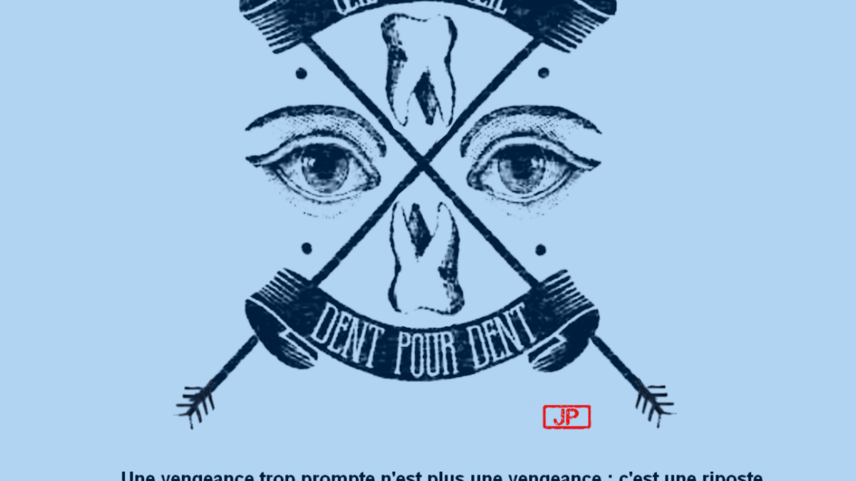 Oeil pour oeil